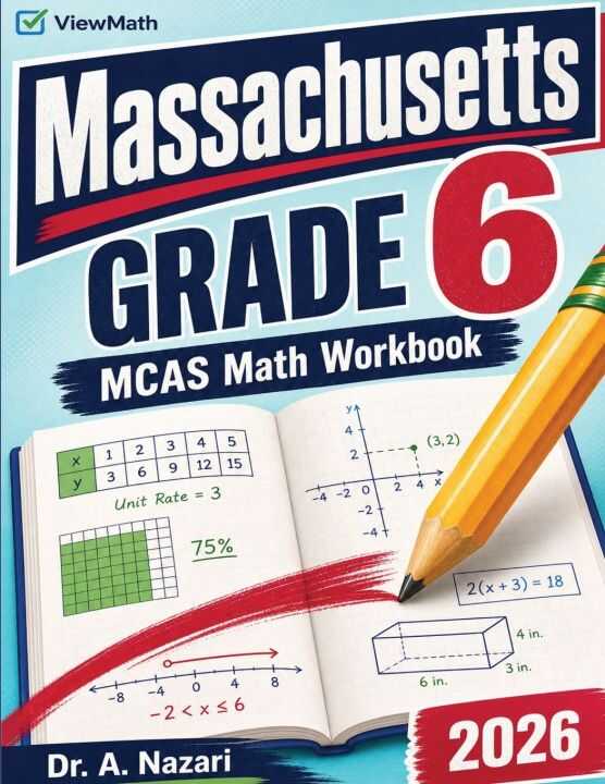 Massachusetts MCAS Grade 6 Math Workbook