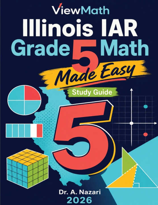 Illinois IAR Grade 5 Math Made Easy