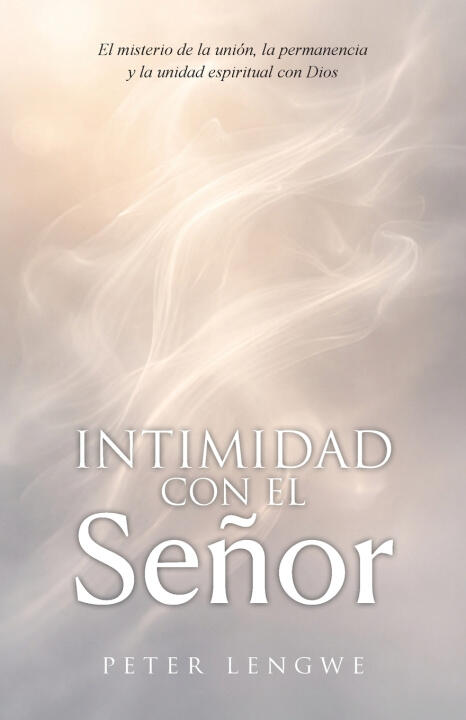 Intimidad con El Señor