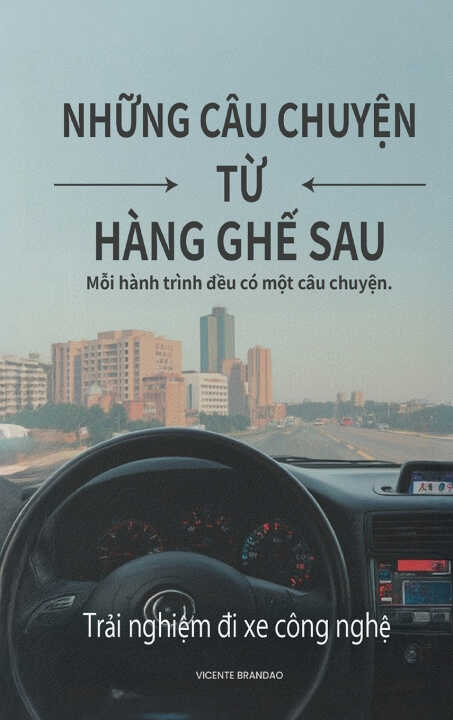Những C U Chuyện Từ Hàng Ghế Sau