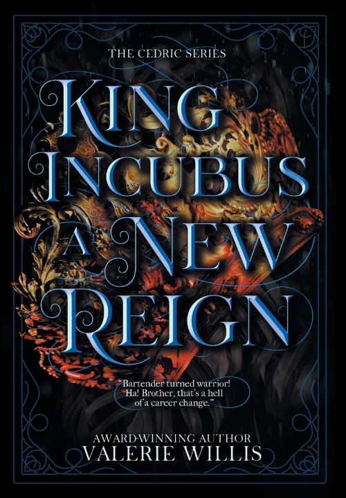 King Incubus a New Reign