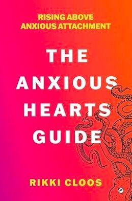 The Anxious Hearts Guide