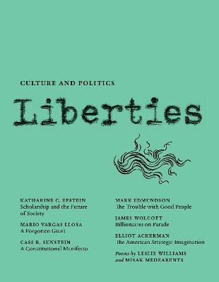 Liberties Journal of Culture and Politics