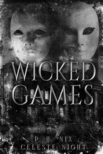 Wicked Games