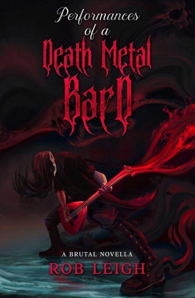 Performances of a Death Metal Bard