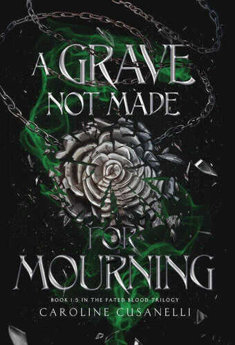 A Grave Not Made For Mourning