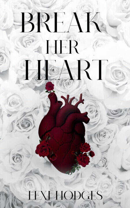 Break Her Heart