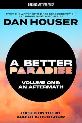 A Better Paradise, Vol. 1