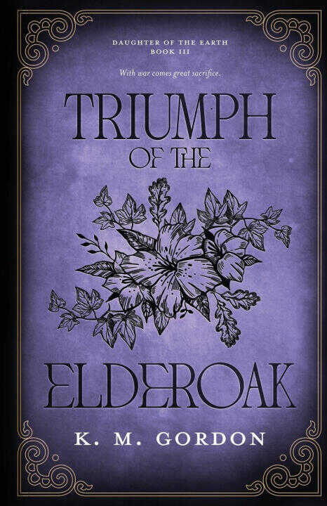 Triumph of the Elderoak