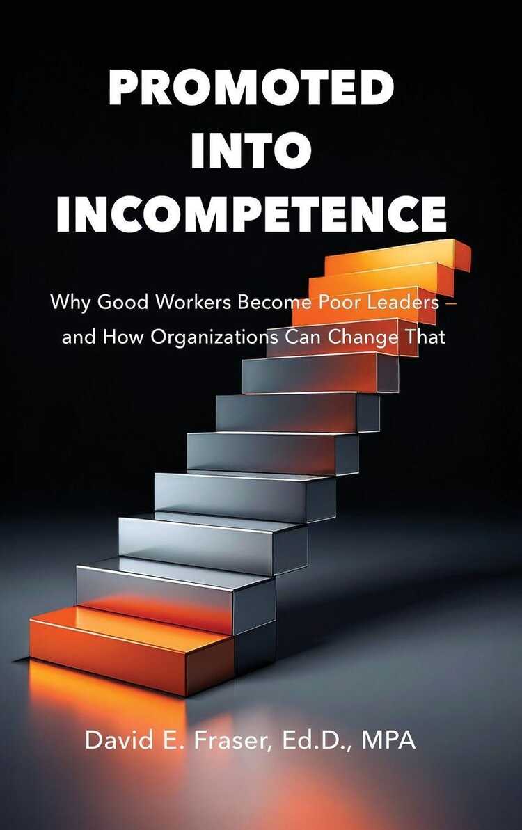 Promoted Into Incompetence