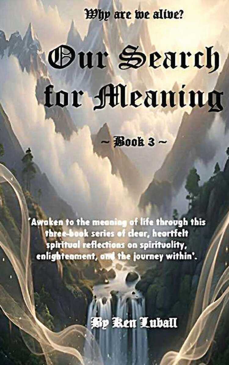 Our Search for Meaning - Book 3
