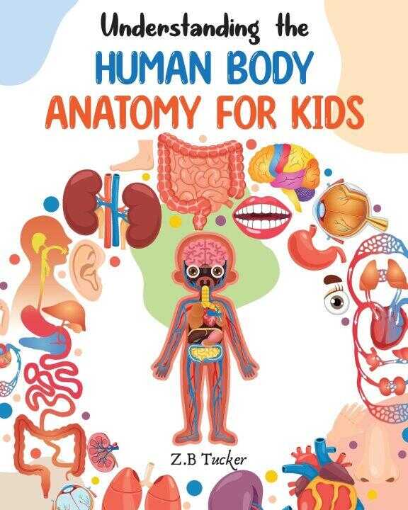 Understanding the Human Body