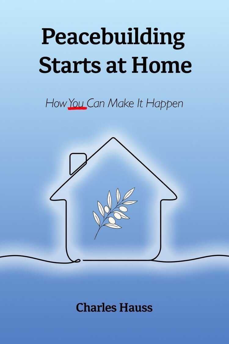 Peacebuilding Starts at Home