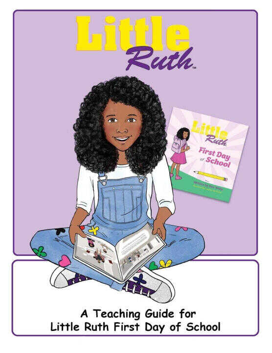 Little Ruth First Day Of School Teaching Guide