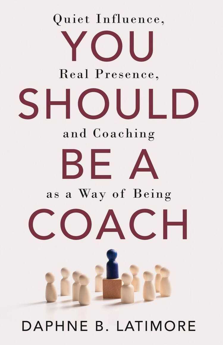 You Should Be A Coach