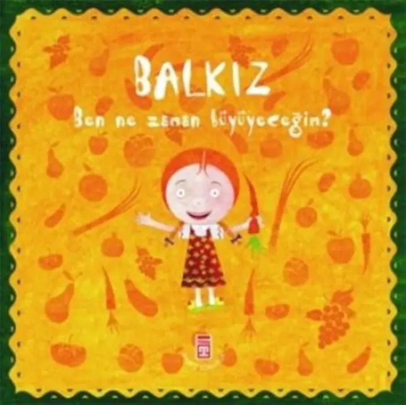 Balkız: Ben Ne Zaman Büyüyeceğim