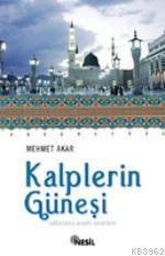 Kalplerin Güneşi (s.a.v)