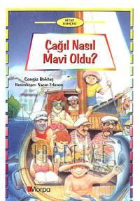 Çağıl Nasıl Mavi Oldu?