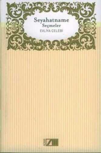 Seyahatname Seçmeler