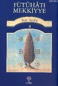 Fütuhat-ı Mekkiyye 4