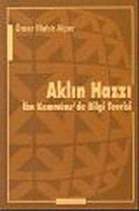 Aklın Hazzı : İbn Kemmüne'de Bilgi Teorisi