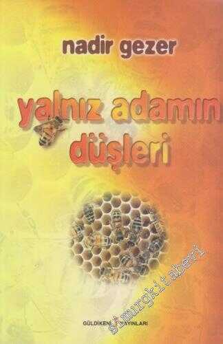 Yalnız Adamın Düşleri