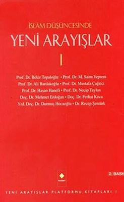 İslam Düşüncesinde Yeni Arayışlar I