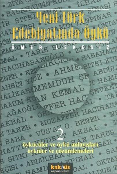 Yeni Türk Edebiyatında Öykü - 2. Cilt