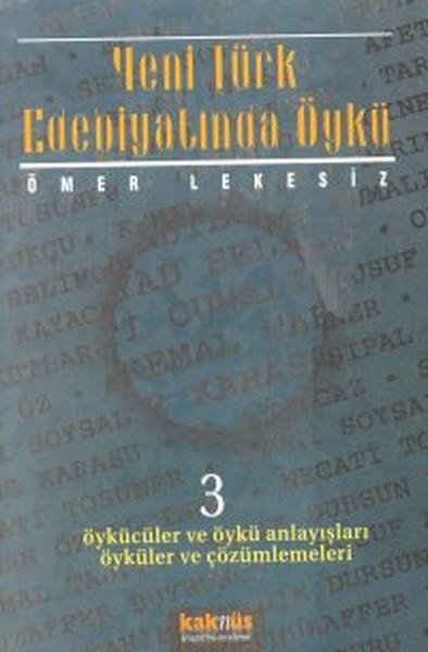 Yeni Türk Edebiyatında Öykü - 3. Cilt