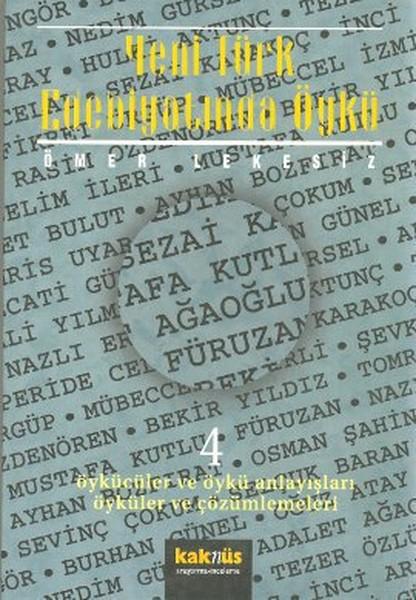 Yeni Türk Edebiyatında Öykü - 4. Cilt