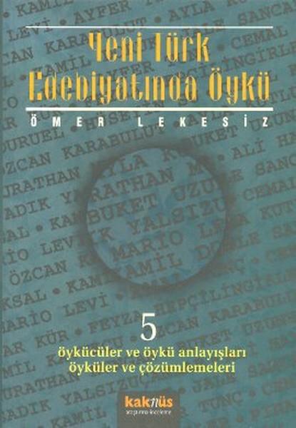 Yeni Türk Edebiyatında Öykü - 5. Cilt