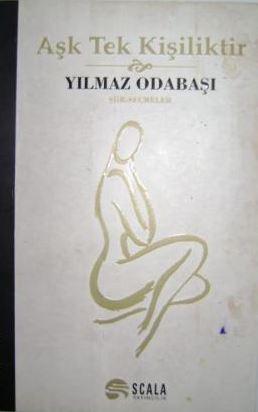 Aşk Tek Kişiliktir