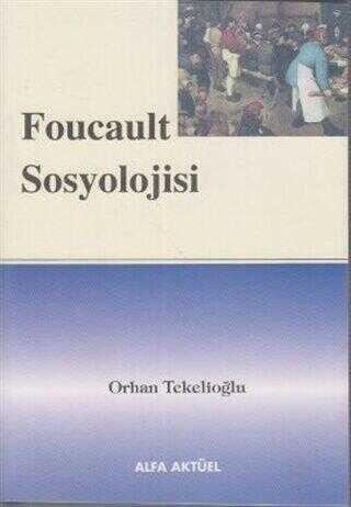 Foucault Sosyolojisi