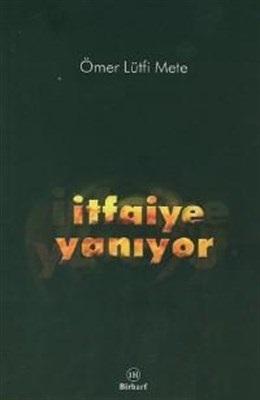 İtfaiye Yanıyor