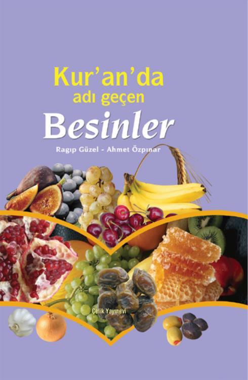 Kur'an'da Adı Geçen Besinler
