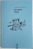 Bir Derin Kuyu