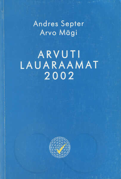 Arvuti lauaraamat 2002