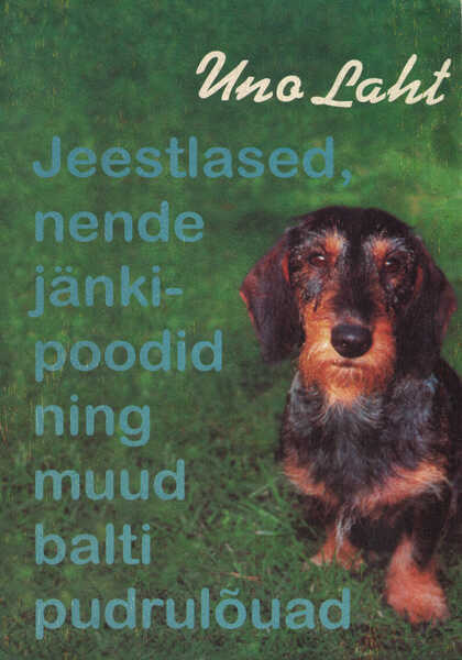 Jeestlased, nende jänkipoodid ning muud balti pudrulõuad...