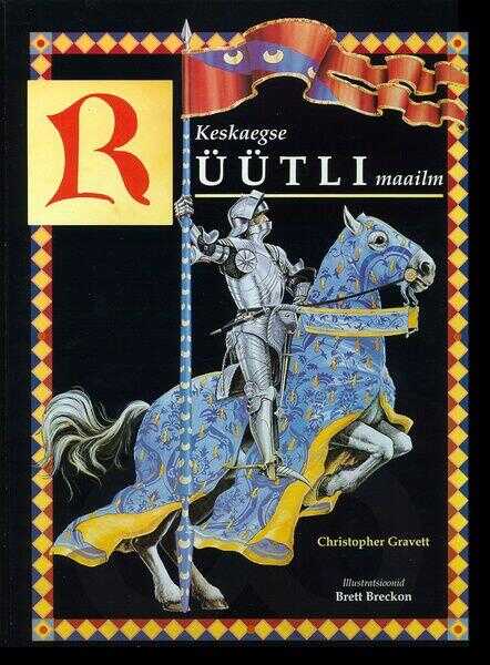 Keskaegse rüütli maailm
