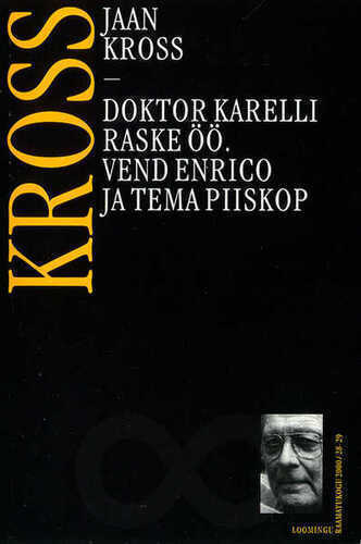 Doktor Karelli raske öö. Vend Enrico ja tema piiskop